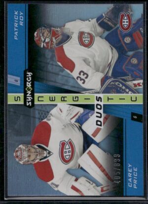 #SD-8 Synergistic Duos Stars and Legends #/899 - Carey Price / Patrick Roy