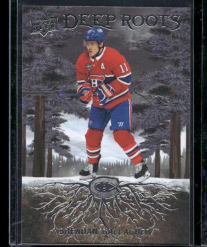 #DR-25 Deep Roots - Brendan Gallagher